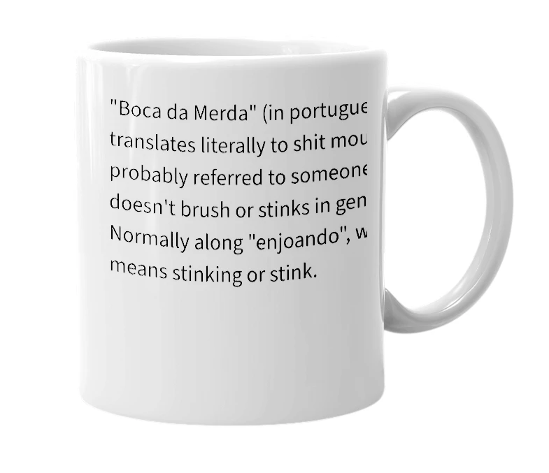 White mug with the definition of 'Boca da Merda'