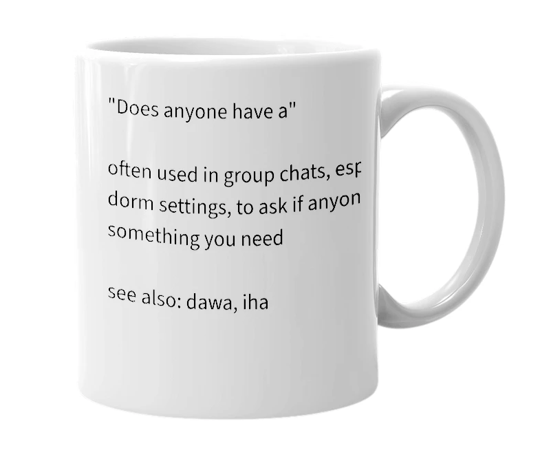 White mug with the definition of 'daha'