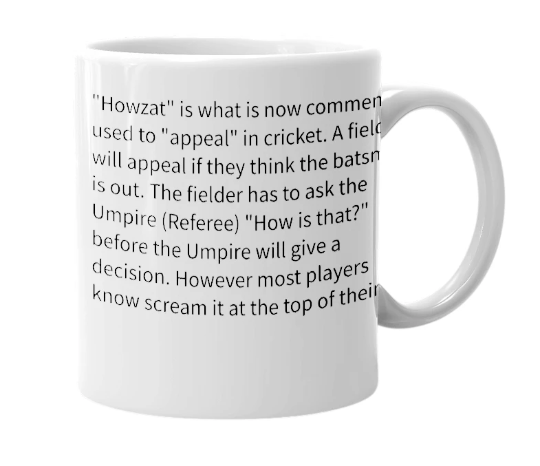 White mug with the definition of 'Howzat'
