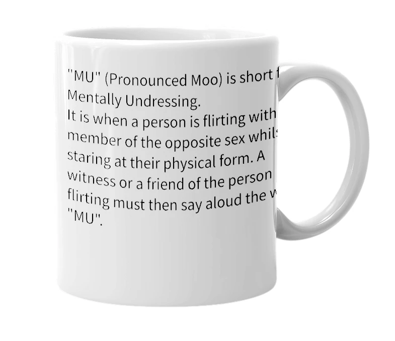 White mug with the definition of 'MU'