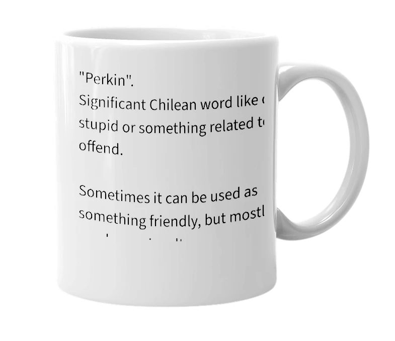 White mug with the definition of 'Perkin'