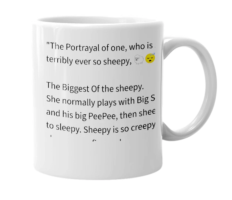 White mug with the definition of 'Big Sheepy Baby'