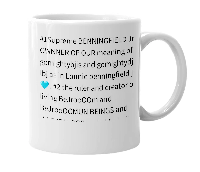 White mug with the definition of 'Supreme BeJrooOOm'