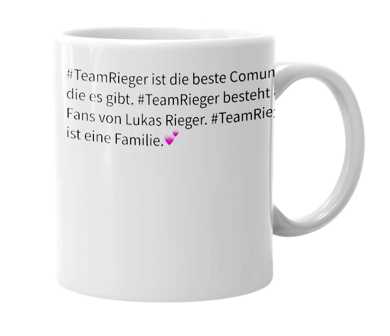 White mug with the definition of '#teamrieger'