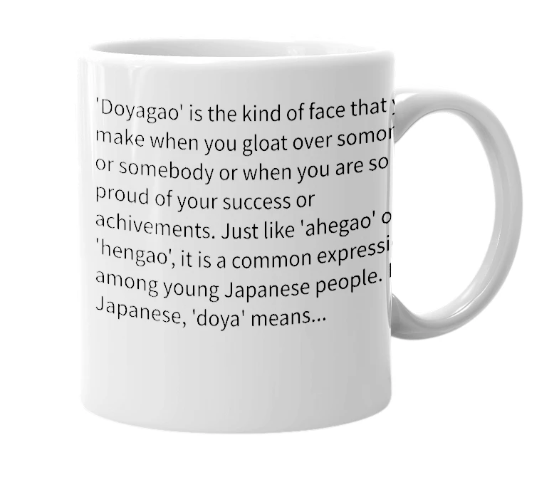 White mug with the definition of 'doyagao'
