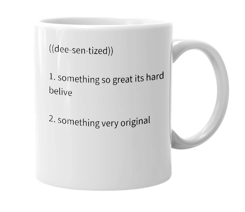 White mug with the definition of 'decentized'