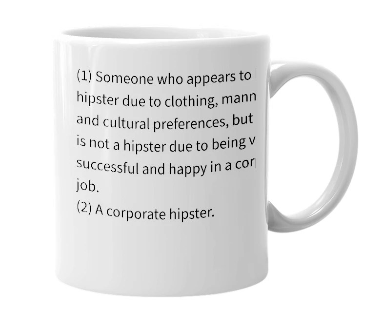 White mug with the definition of 'hipster adjacent'