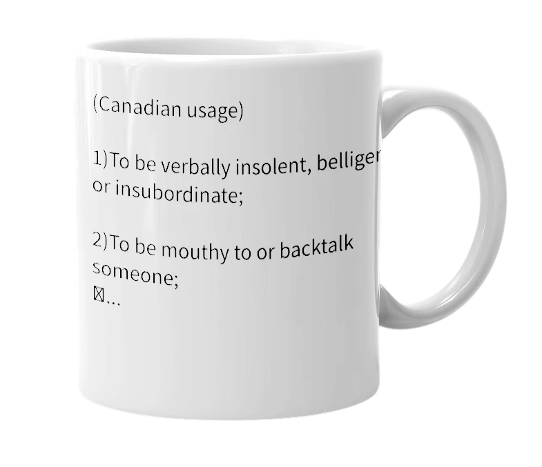 White mug with the definition of 'beaking off'
