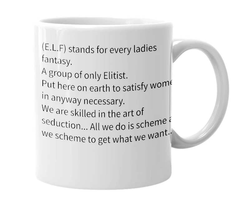 White mug with the definition of 'ELF'