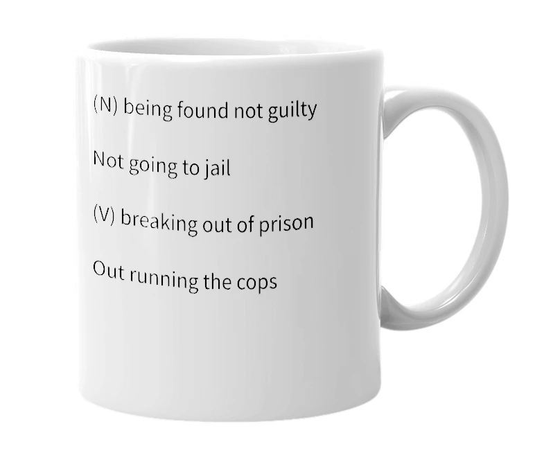 White mug with the definition of 'Opposite jailded'