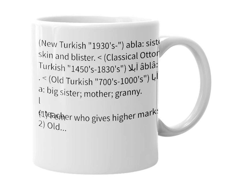 White mug with the definition of 'abla'