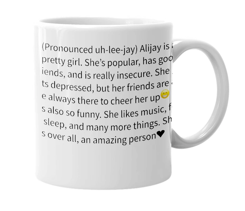 White mug with the definition of 'alijay'