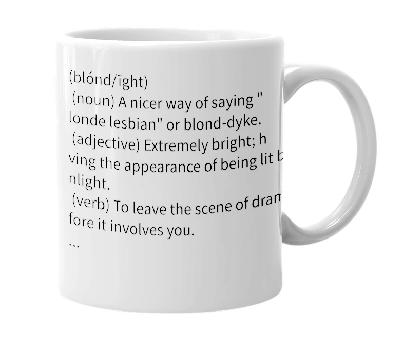 White mug with the definition of 'blondite'