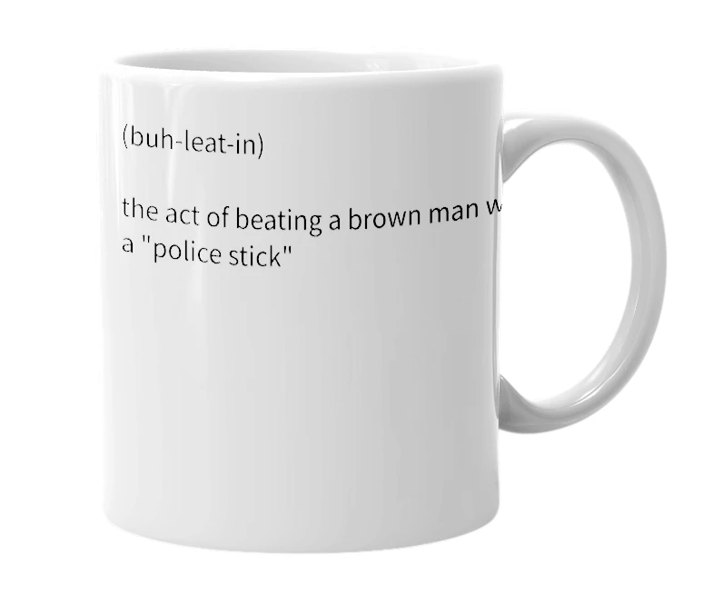 White mug with the definition of 'bleatin''