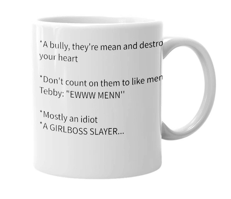 White mug with the definition of 'Tebby'