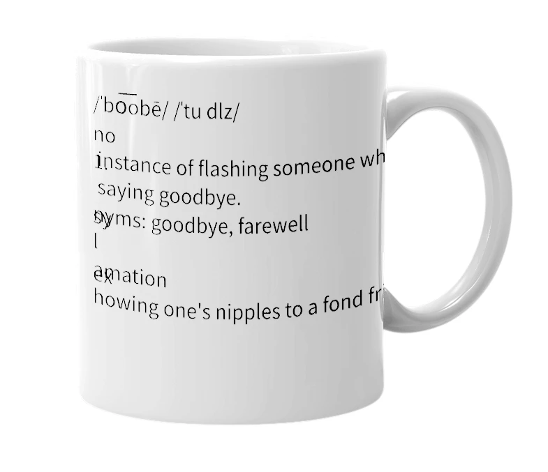 White mug with the definition of 'boobie toodles'