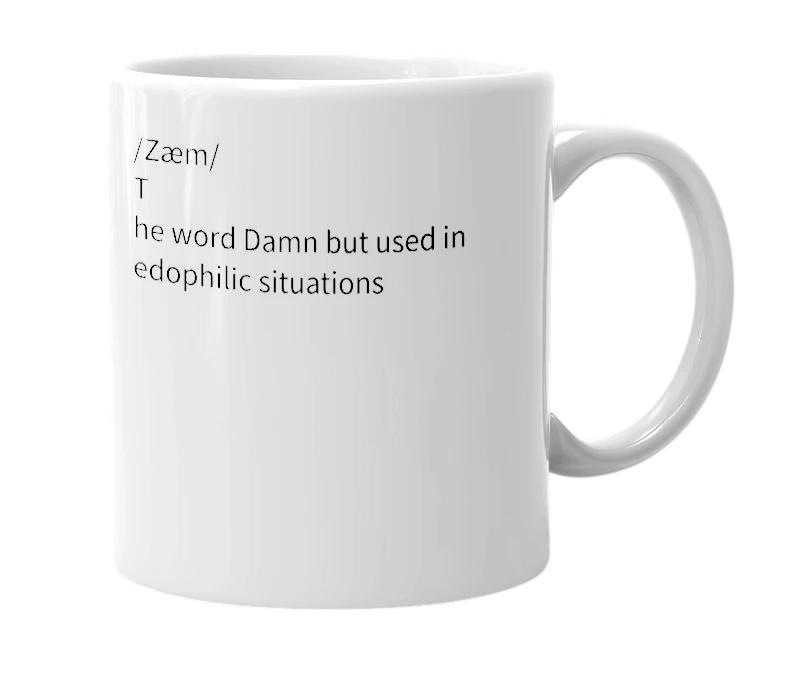 White mug with the definition of 'Zamn'