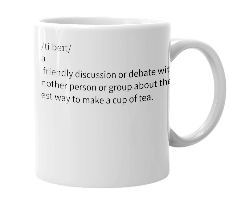 White mug with the definition of 'Teabate'