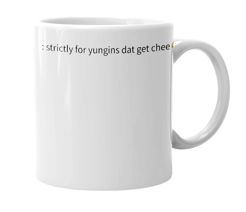 White mug with the definition of 'chee ent'