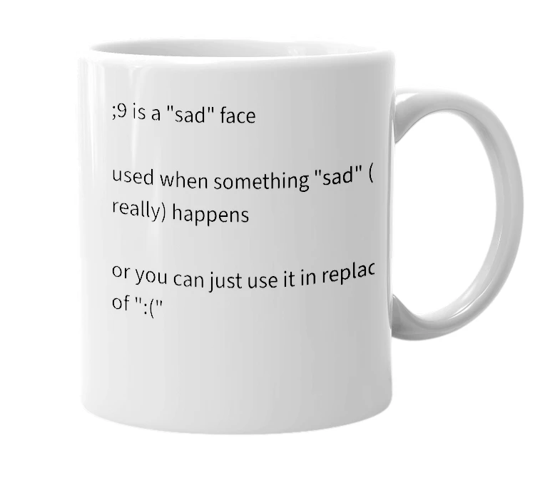 White mug with the definition of ';9'