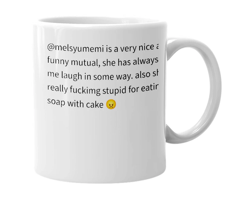 White mug with the definition of 'melsyumemi'