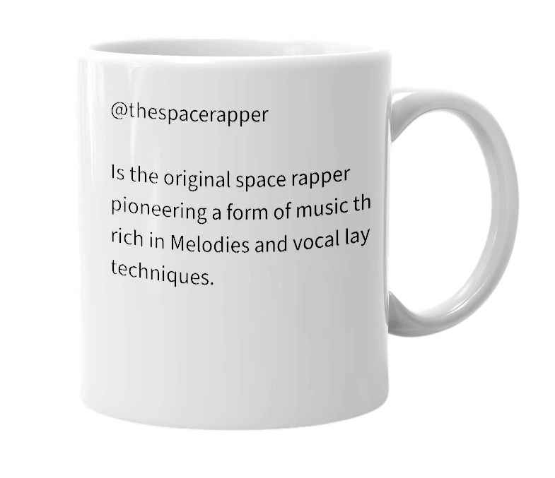 White mug with the definition of 'Space Rapper'