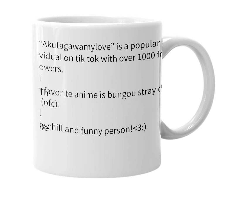 White mug with the definition of 'akutagawamylove'