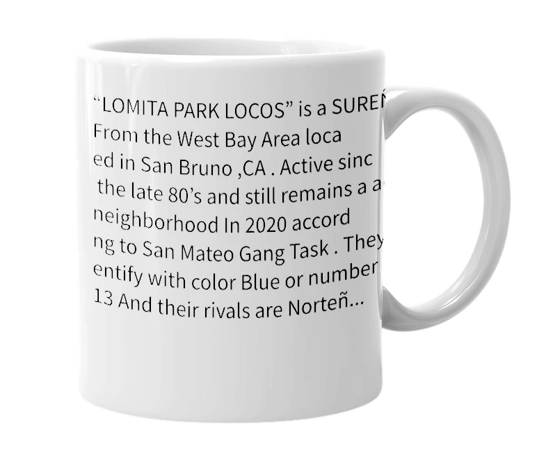 White mug with the definition of 'LOMITA PARK LOCOS'