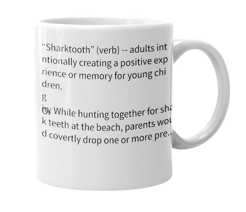 White mug with the definition of 'Sharktooth'