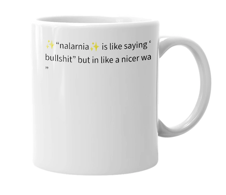 White mug with the definition of 'Nalarnia'