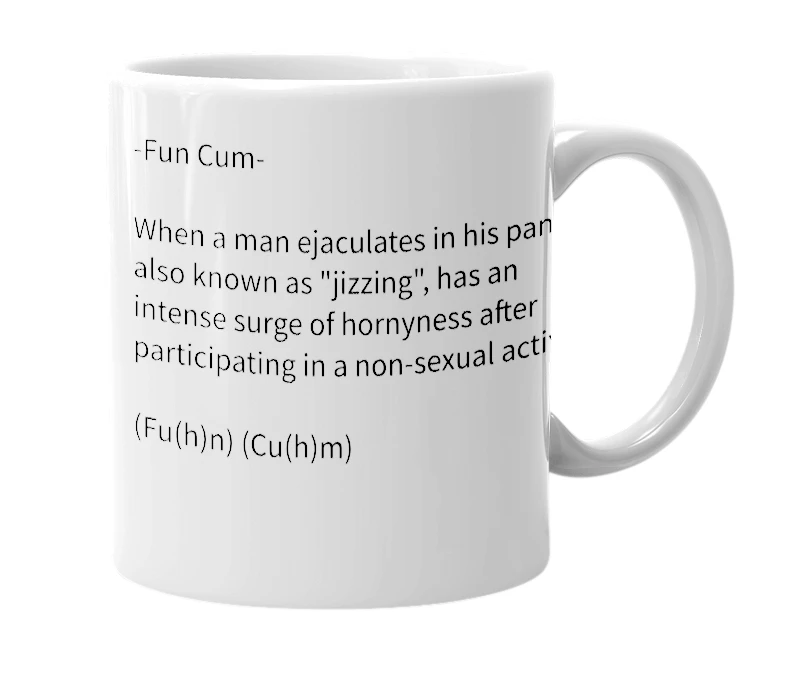 White mug with the definition of 'Fun Cum'