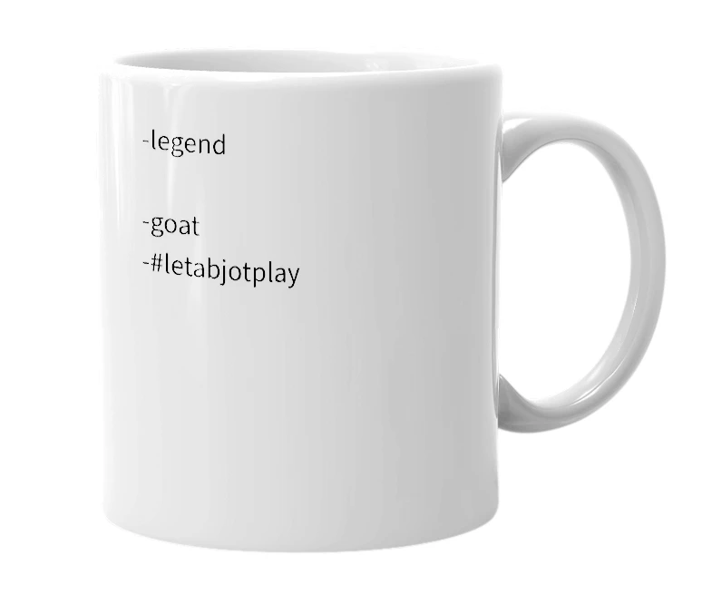 White mug with the definition of 'abjot'