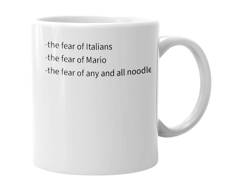 White mug with the definition of 'pastaphobia'
