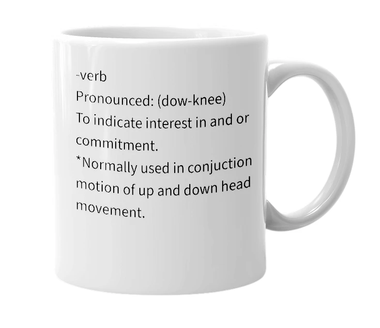 White mug with the definition of 'downey'