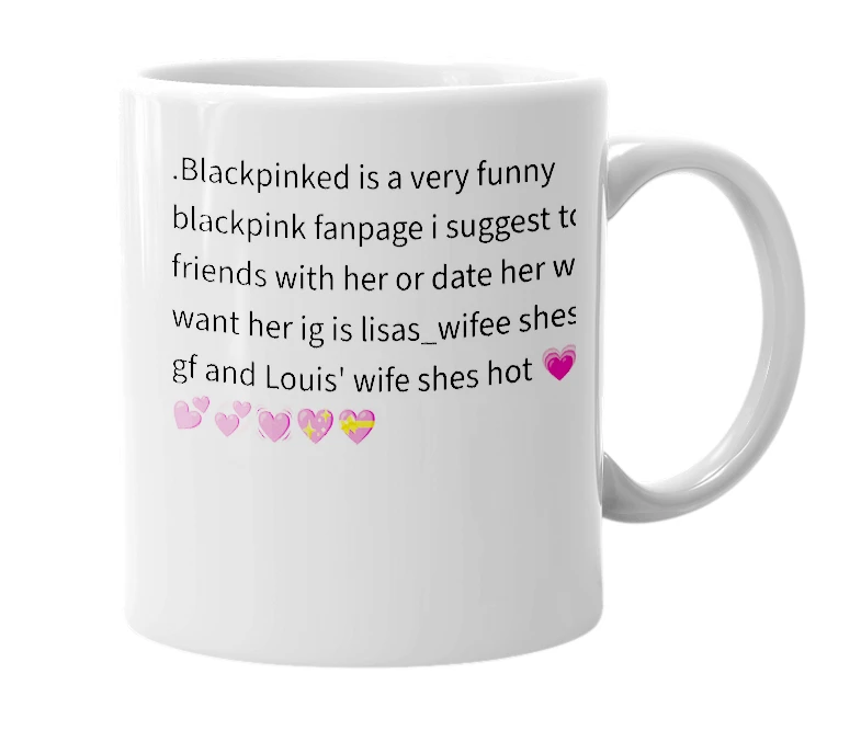 White mug with the definition of '.blackpinked'