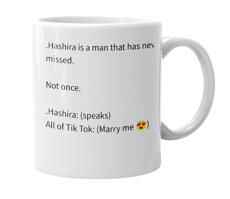 White mug with the definition of '.Hashira'