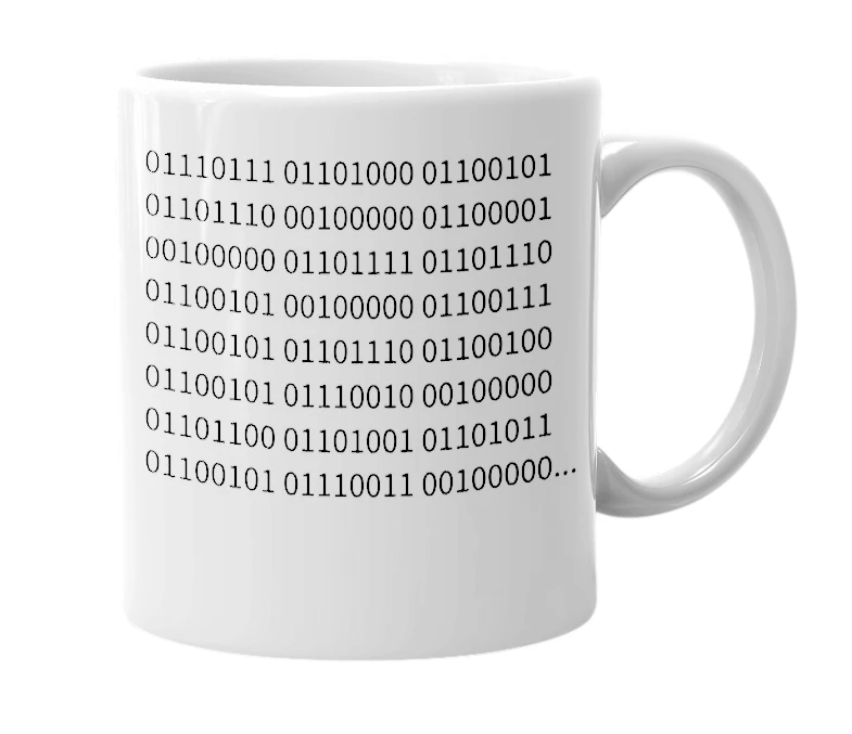 White mug with the definition of '01100111 01100001 01111001 00100000'