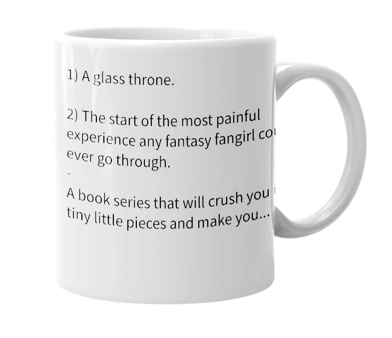 White mug with the definition of 'Throne of Glass'