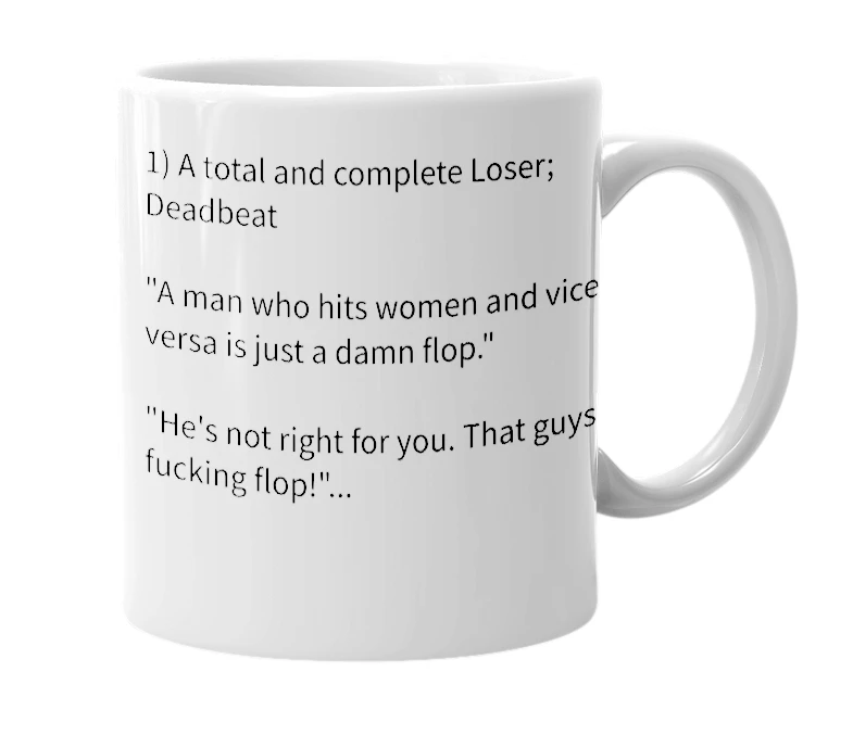 White mug with the definition of 'Flop'