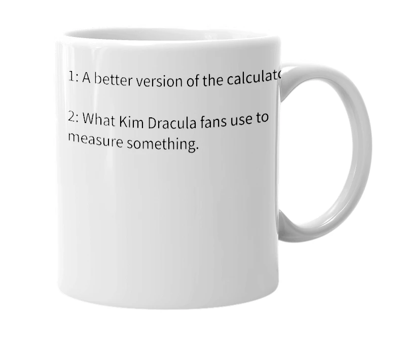 White mug with the definition of 'Draculator'