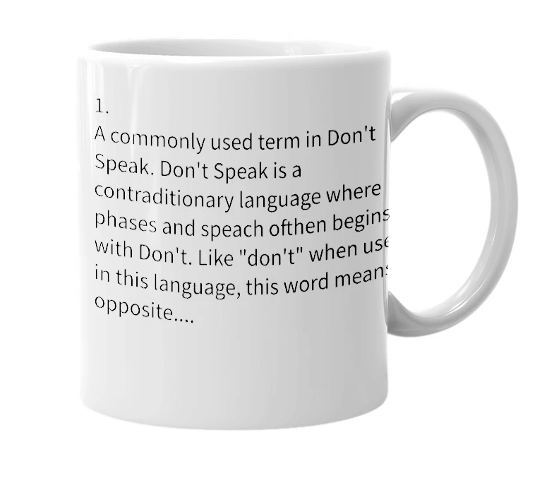 White mug with the definition of 'I Know'
