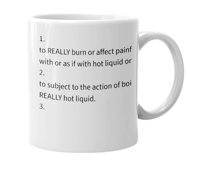 White mug with the definition of 'scould'