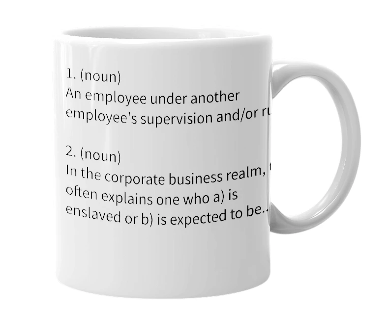 White mug with the definition of 'Subordinate'
