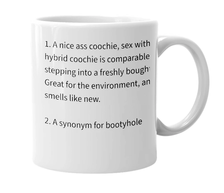 White mug with the definition of 'Hybrid Coochie'