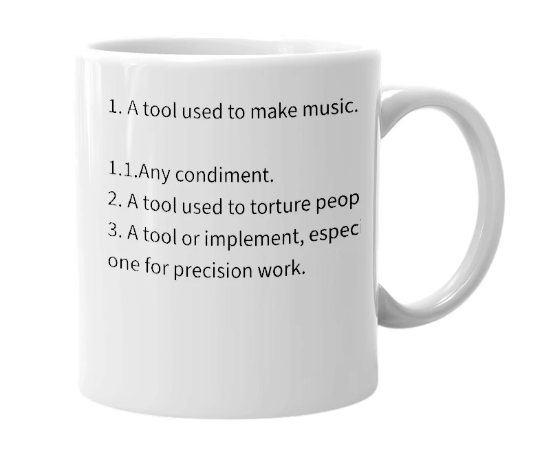 White mug with the definition of 'Instrument.'
