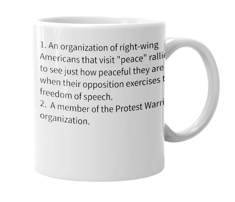 White mug with the definition of 'protest warrior'