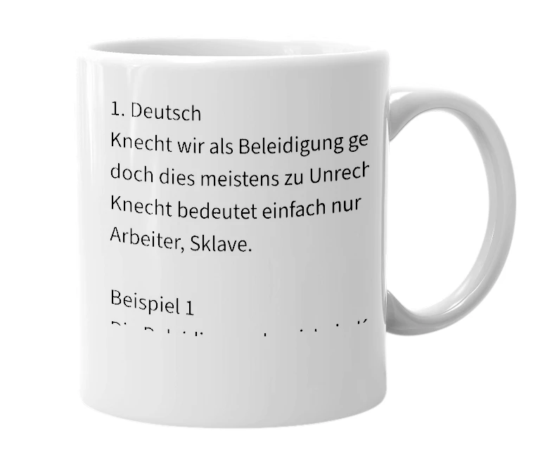 White mug with the definition of 'Knecht'