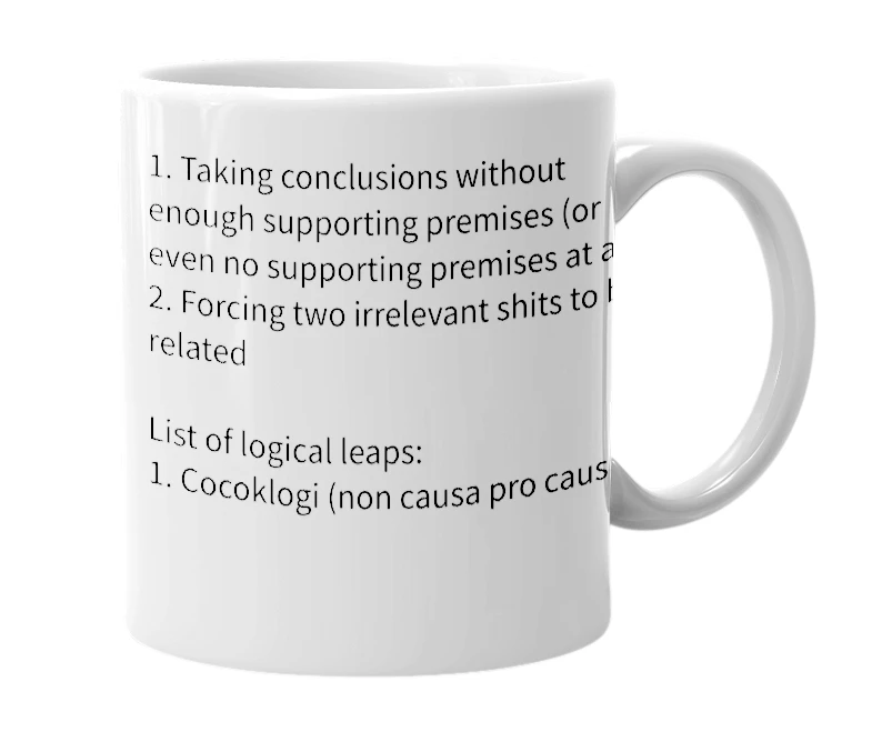 White mug with the definition of 'leap of logic'