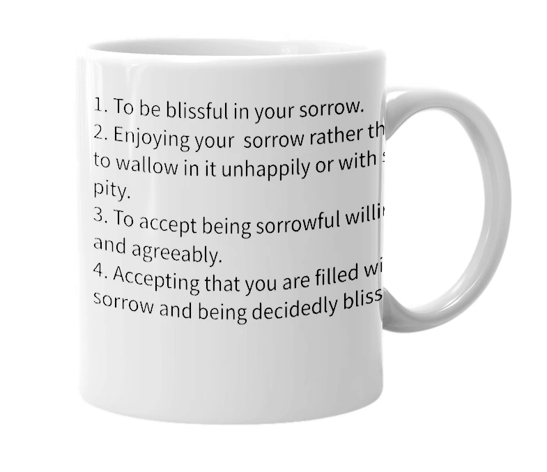 White mug with the definition of 'Sorrowful Bliss'