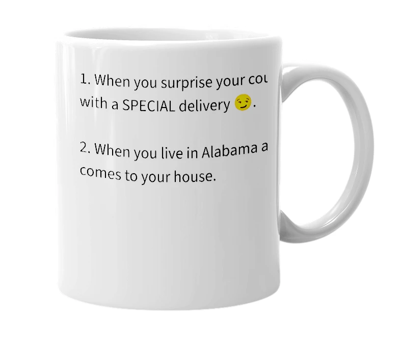 White mug with the definition of 'Alabama Delivery Package'